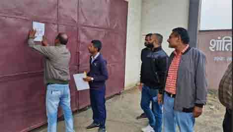 सात लाख का सम्पत्ति कर पटाया शांति कोल्ड स्टोरेज को किया कुर्क